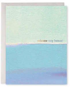 Welcome Tiny Human Baby Card